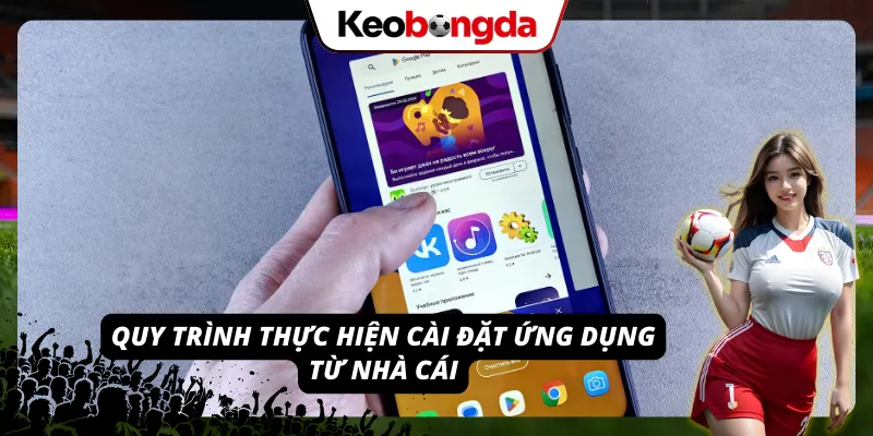 DEBET - Điểm Đến Lý Tưởng Cho Tín Đồ Tham Gia Cược Trình tự cài đặt ứng dụng nhà cái dành cho hội viên mới