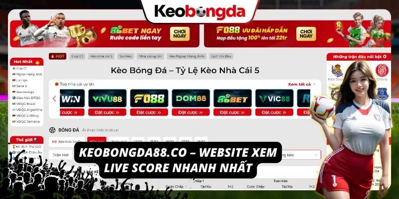 Keobongda88.co – cập nhật live score tức thì từng phút